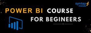 Read more about the article Power BI Full Course For Beginners